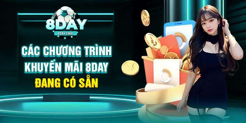 Các chương trình khuyến mãi 8Day đang có sẵn 