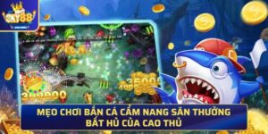 Mẹo chơi bắn cá